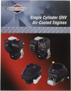 BRIGGS & STRATTON REPAIR MANUAL FOR SINGLE CYLINDER OHV AIR-COOLED ENGINES